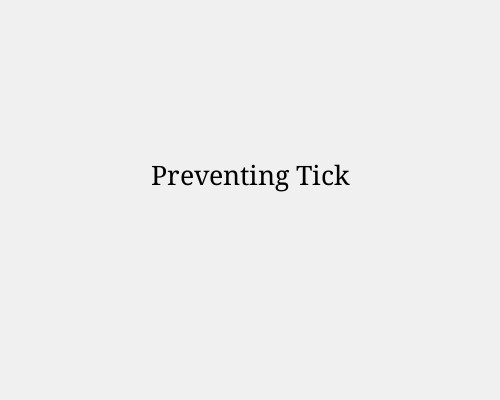 Preventing Tick